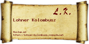 Lohner Kolombusz névjegykártya